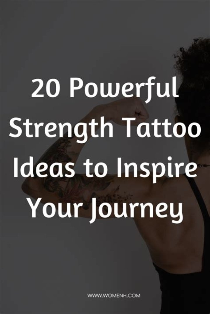 10 Tattoos That Mean Strength If You're Looking For Some Inspiration