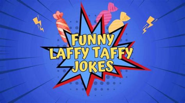 100 Amusing Laffy Taffy Jokes to Make You Burst with Laughter