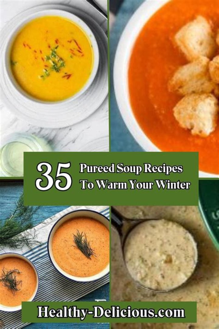 28 Soup Recipes to Keep You Cozy and Healthy This Winter