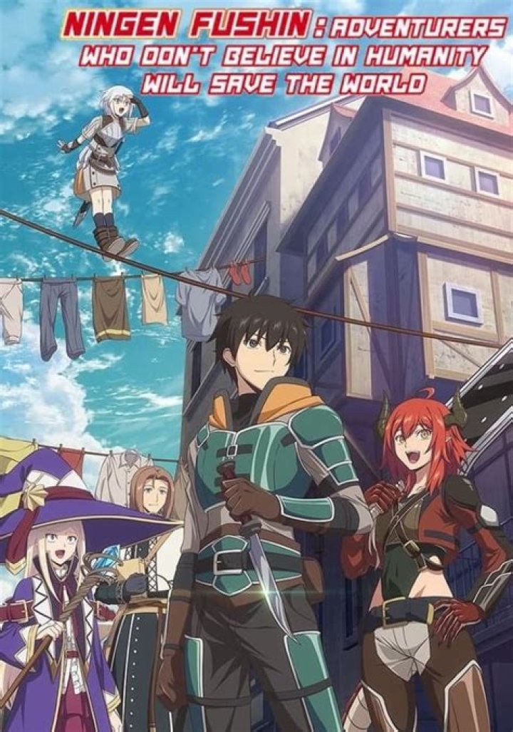 44 Anime Like Ningen Fushin: Adventurers Who Don’t Believe In Humanity Will Save The World