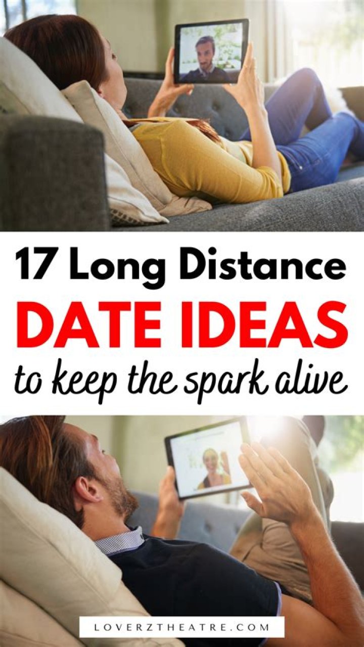 50 Amazing Long-Distance Date Ideas to Keep Your Relationship Thriving