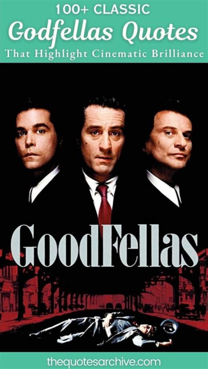 52 Greatest Goodfellas Quotes