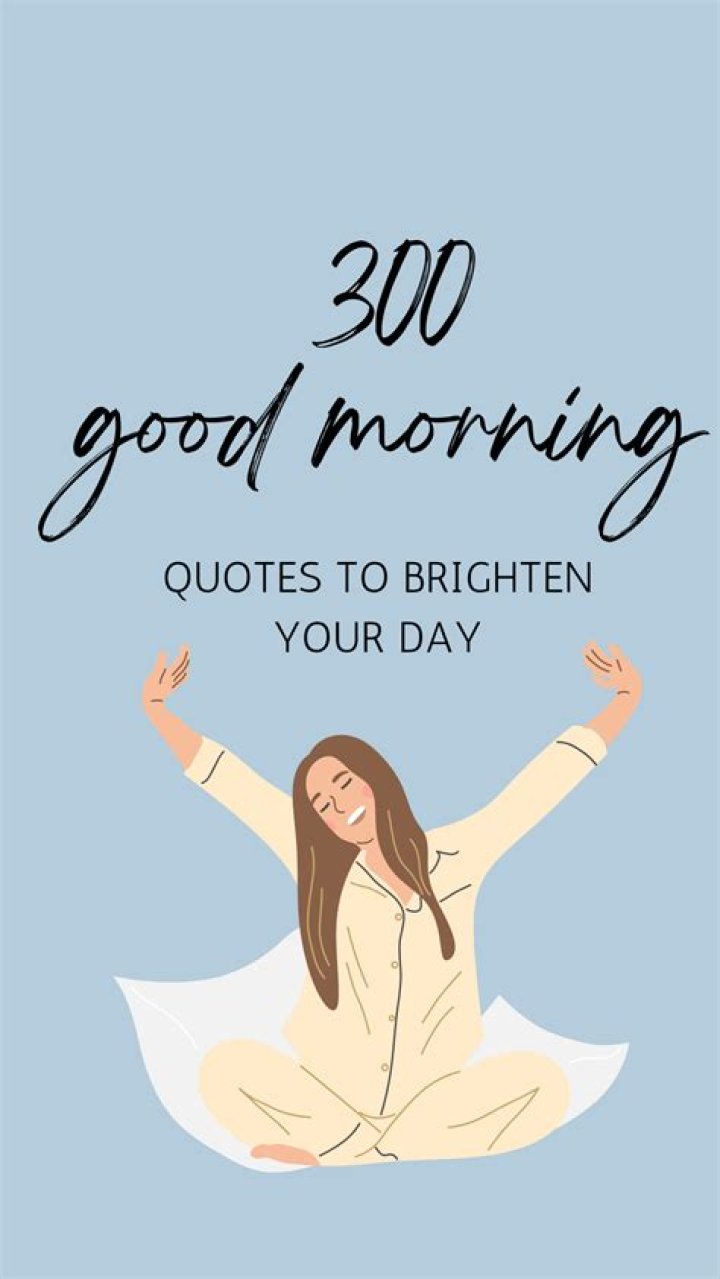 62 'Good Morning' Quotes | First For Women