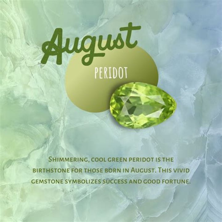 August Birthstone - The Birthstone for Leo is the Peridot