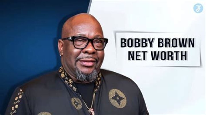 
Bobby Brown
Net Worth
