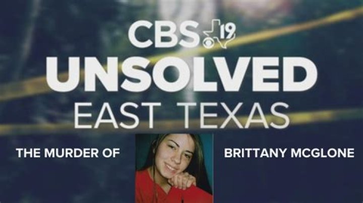 Brittany McGlone Murder: A Haunting Tale of Loss and Injustice