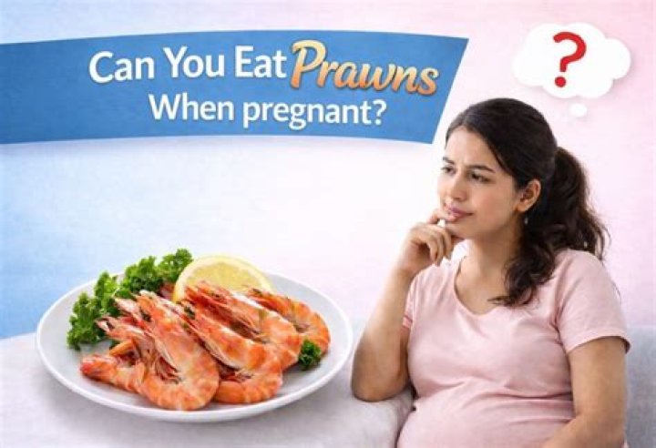 Can you eat prawns when pregnant?