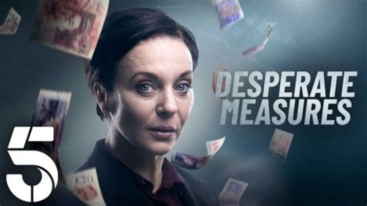Desperate Measures filming location- where Channel 5 drama was filmed