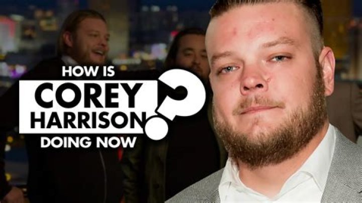 How is Corey Harrison from “Pawn Stars” doing now?