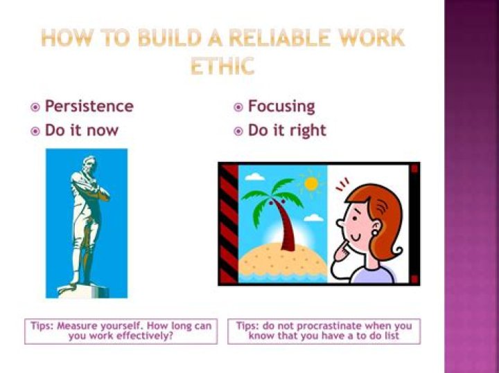 How to build a reliable work ethic