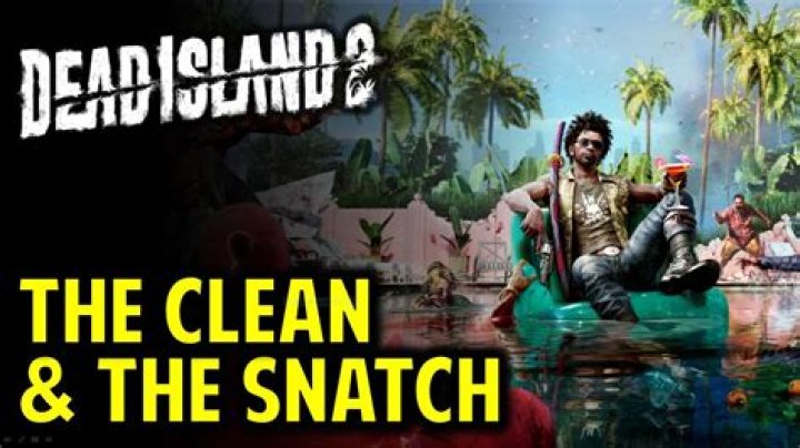 How to complete Dead Island 2 Clean and Snatch side quest