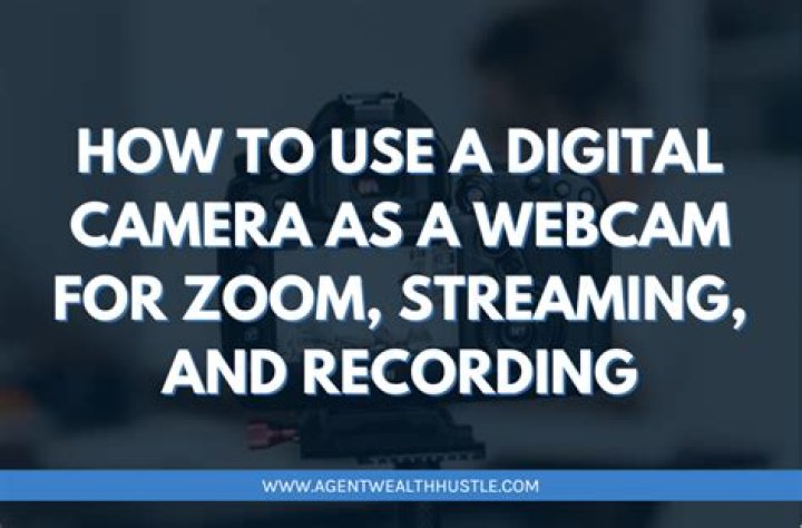 How to use a digital camera as a webcam