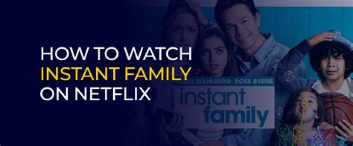 How to Watch Instant Family Online? Streaming Guide