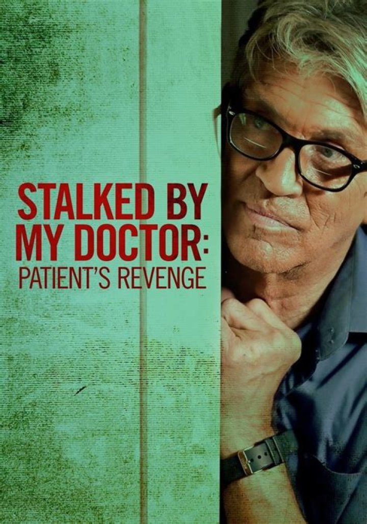 Is 'Stalked By My Patient' Based On A True Story? This Lifetime Flick Is Absolutely Terrifying
