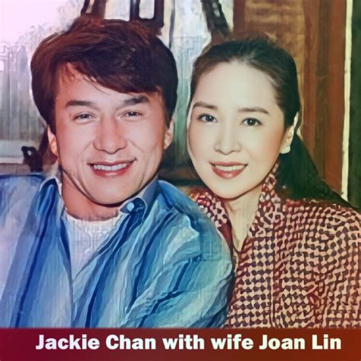 Jackie Chan Wife: Meet Joan Lin