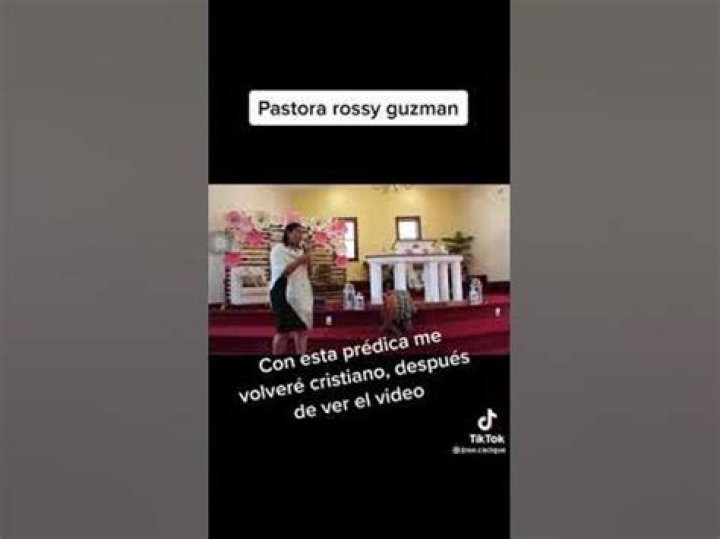 la pastora rossy guzmán video viral