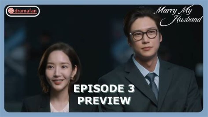 Marry My Husband Episode 8: Release Date, Preview & Streaming Guide