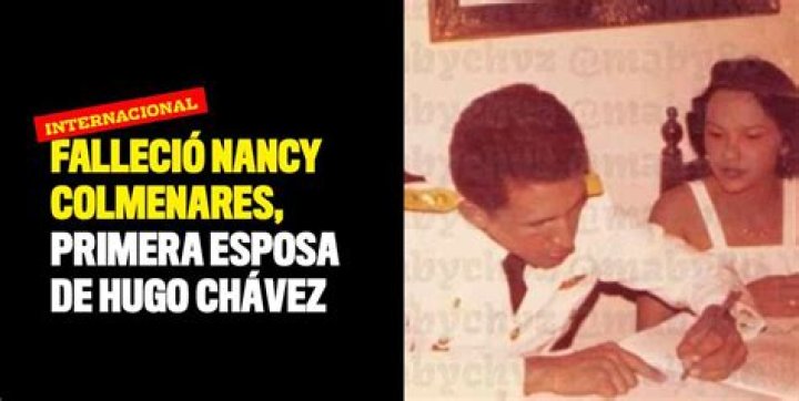 Nancy Colmenares and Hugo Chavez | Married Divorced Children Ex