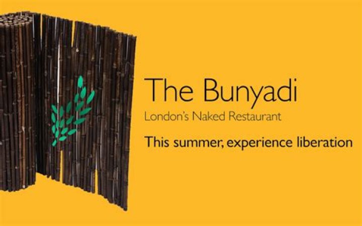 Nudist Restaurant London: The Bunyadi