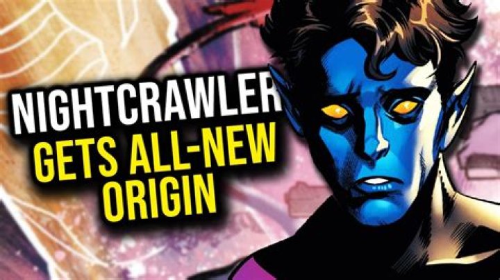 Origins Reveals New Nightcrawler Origin Story