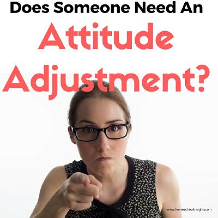 Signs you need an attitude adjustment (and how to do it)