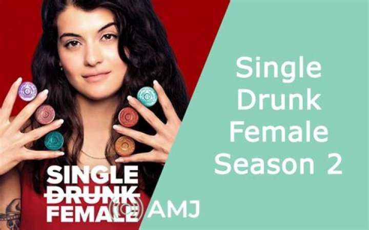 Single Drunk Female Season 2 Episodes 1 and 2: Release Date & How to Watch