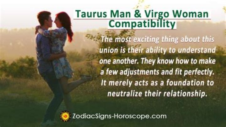 Taurus Man Virgo Woman Zodiac Love Compatibility