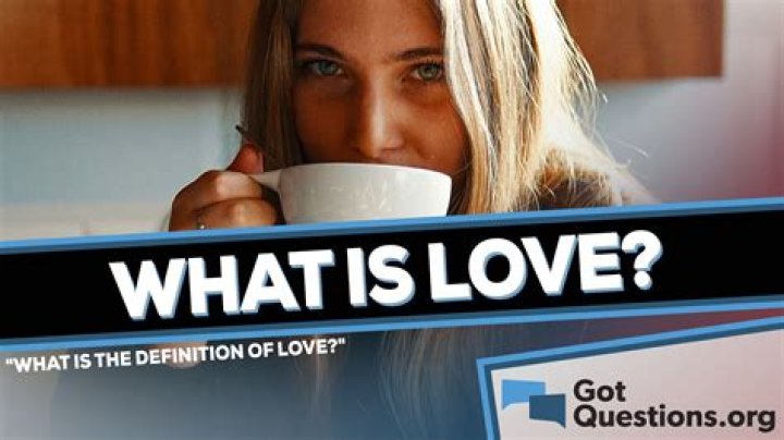 The Definition Of Love - AskMen