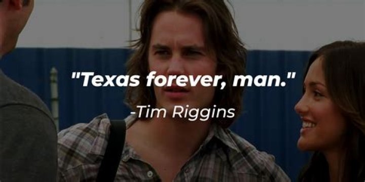 Top 10 Quotes from #33 Tim Riggins