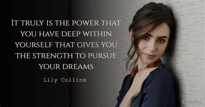 Top 12 Lily Collins Quotes to Inspire You