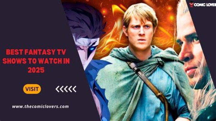 Top 8 fantasy shows to watch now and escape reality