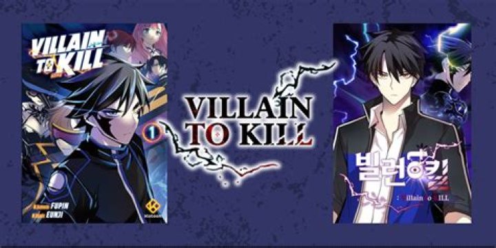 Villain To Kill Chapter 112: Release Date & Spoilers