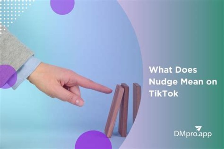 What Does The Nudge Button Do On TikTok? How To Use?