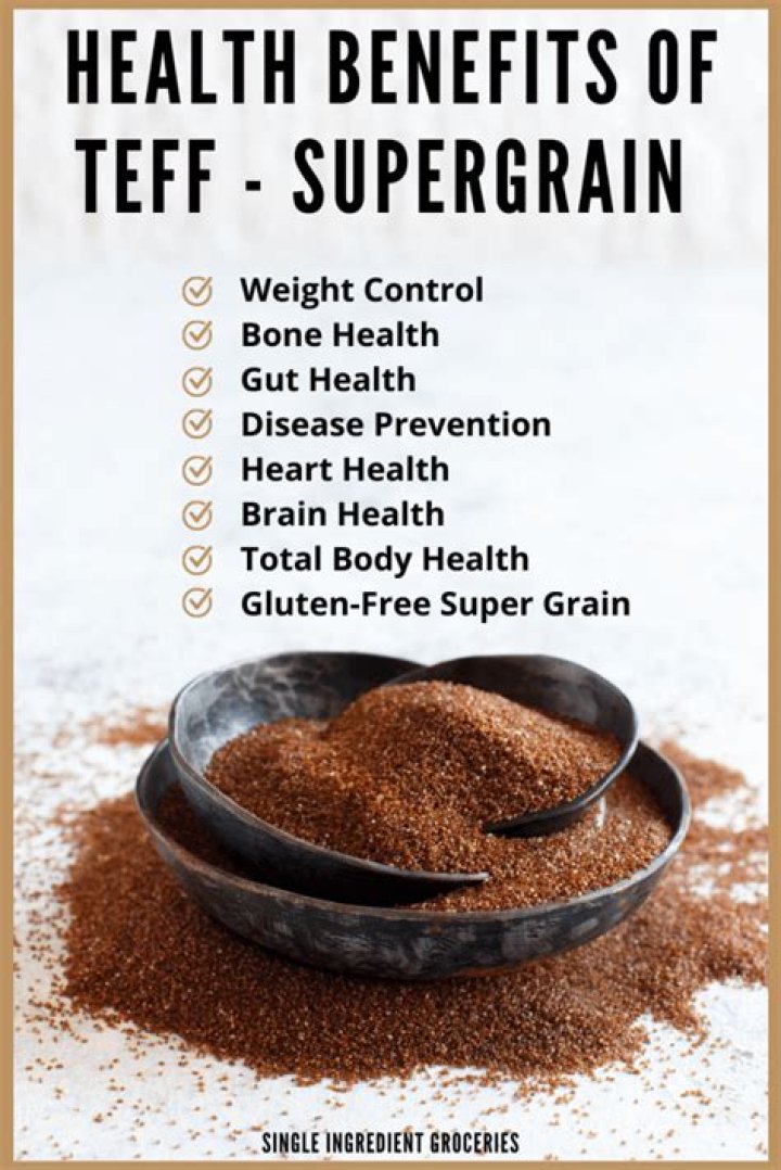 What Is Teff? Health Benefits And Recipes To Try
