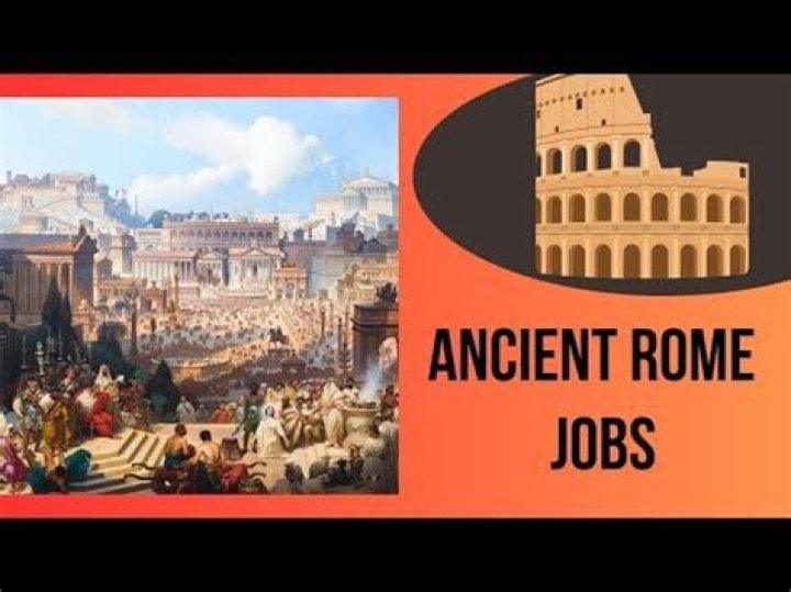 What Kinds of Jobs Could You Have in Ancient Rome?