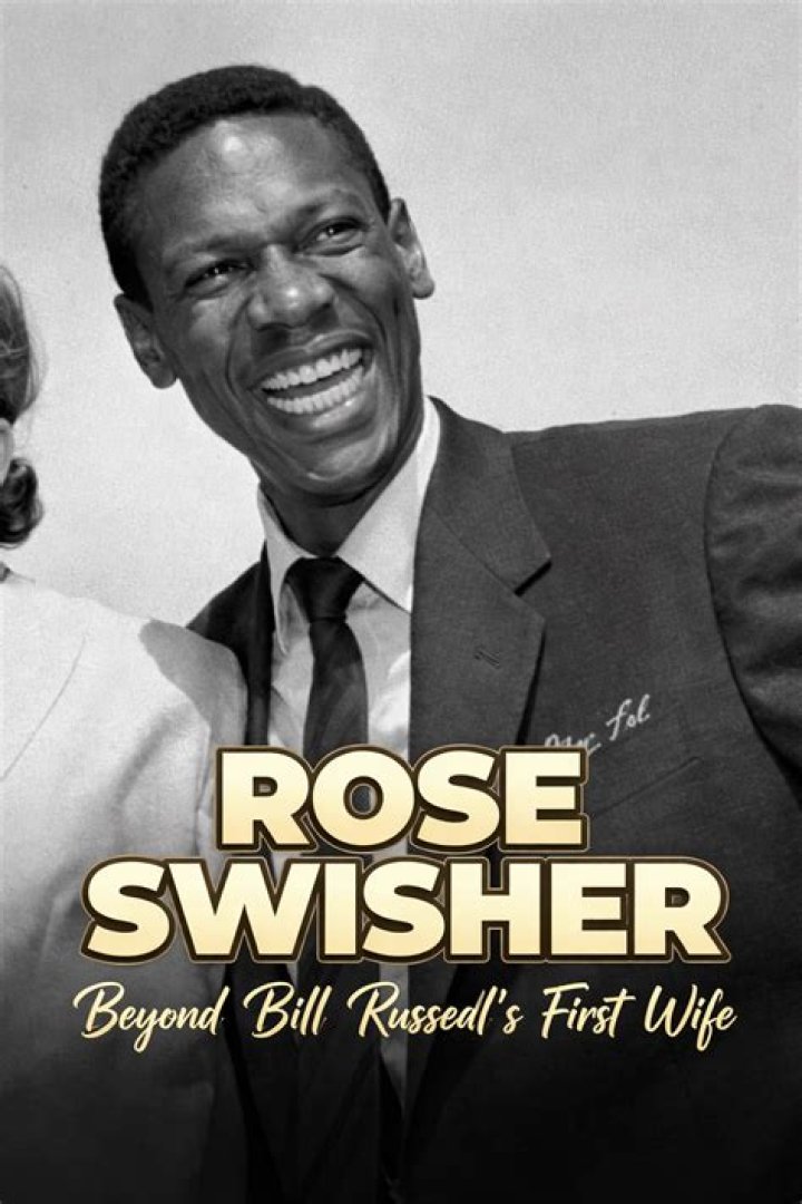 Who Was Rose Swisher? NBA Legend Bill Russell's First Wife Passed Away In 1994