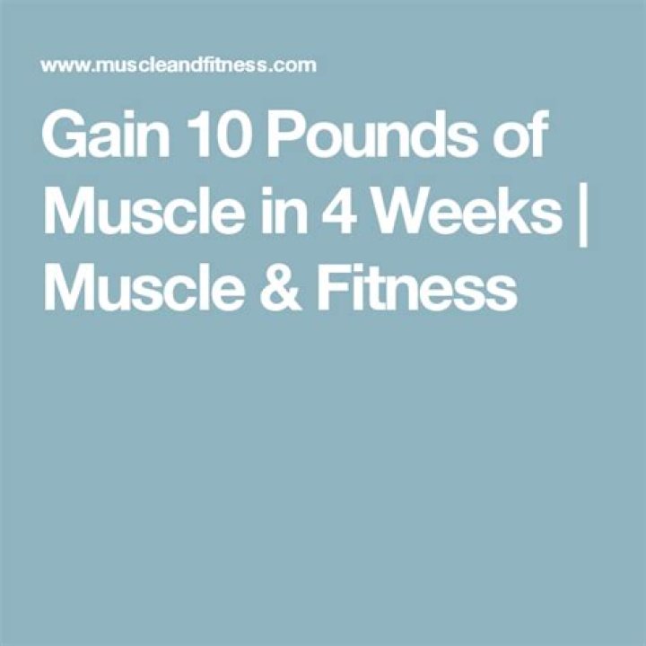 Workout Plan To Gain 10 Pounds Of Muscle